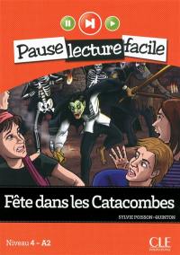 Fête dans les catacombes : niveau 4-A2