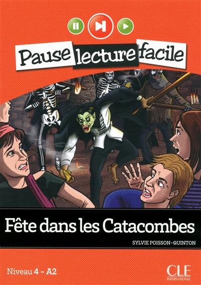 Fête dans les catacombes : niveau 4-A2