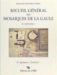 Recueil général des mosaïques de la Gaule. Vol. 2-4. Province de Lyonnaise. Partie occidentale : cités des Carnutes, Turons, Andécaves, Cénomans, Diablintes, Namnètes