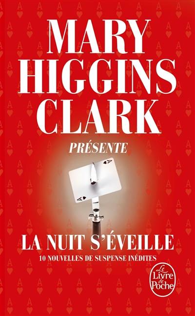 La nuit s'éveille : 10 nouvelles de suspense inédites