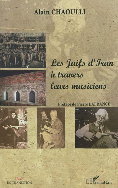 Les Juifs d'Iran à travers leurs musiciens