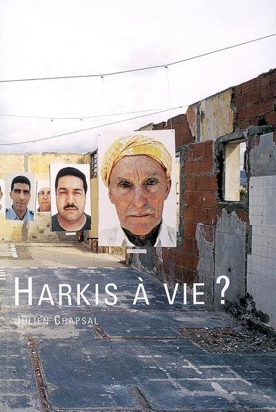 Harkis à vie ?