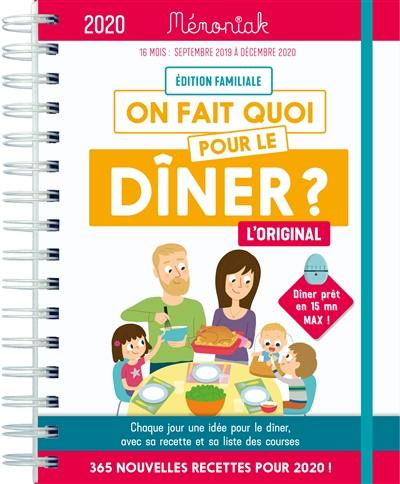 On fait quoi pour le dîner ? : 2019-2020