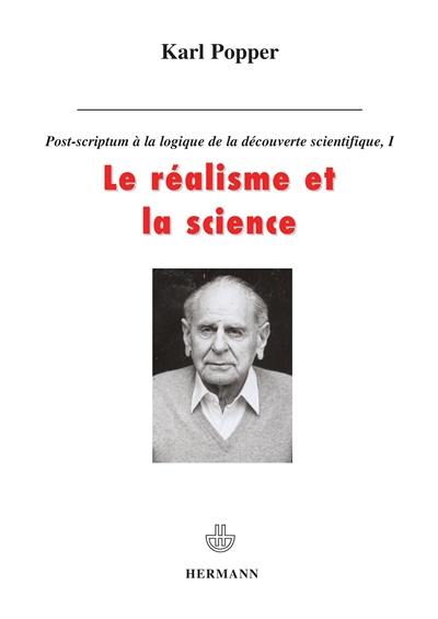 Post-scriptum à La logique de la découverte scientifique. Vol. 1. Le réalisme et la science