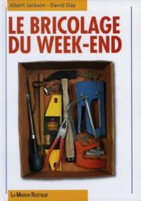 Le bricolage du week-end