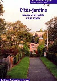 Cités-jardins : genèse et actualité d'une utopie