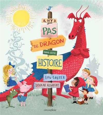 Il n'y a pas de dragon dans cette histoire