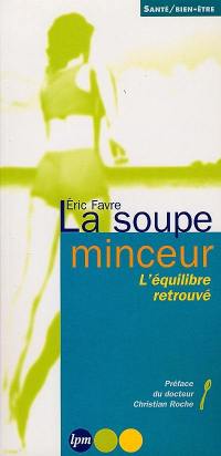 La soupe minceur