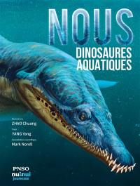 Nous, dinosaures aquatiques