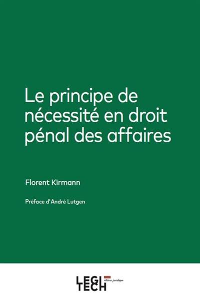 Le principe de nécessité en droit pénal des affaires