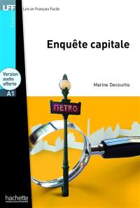 Enquête capitale : niveau A1