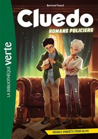 Cluedo : romans policiers. Vol. 5. Double enquête pour Olive