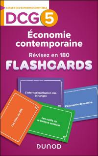 DCG 5, économie contemporaine : révisez en 180 flashcards !