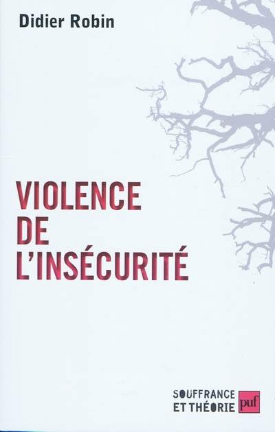 Violence de l'insécurité