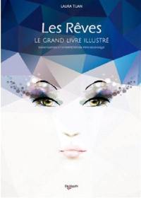 Le grand livres des rêves illustré