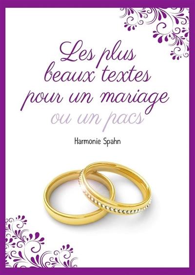 Les plus beaux textes pour un mariage ou un Pacs