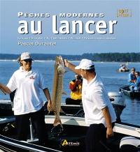 Pêches modernes au lancer : verticale, drop shot, jig, spinnerbait, buzzbait, poissons nageurs spéciaux