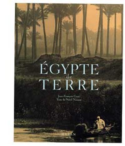 L'Egypte de terre L'Egypte de terre