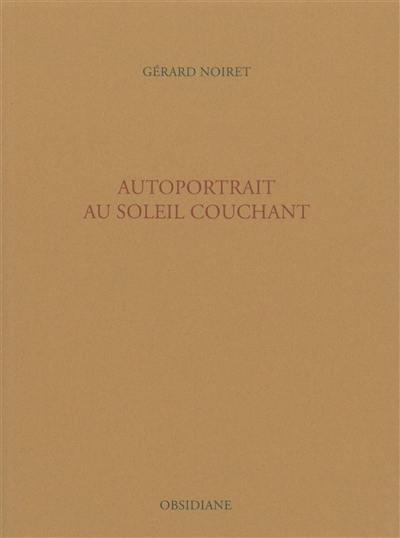 Autoportrait au soleil couchant