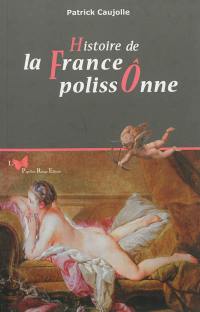 Histoire de la France polissonne