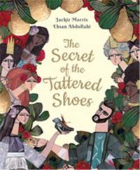 The Secret of the Tattered Shoes