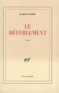 Le Déferlement