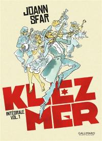 Klezmer : intégrale. Vol. 1