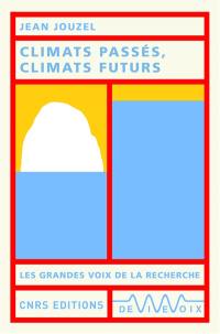 Climats passés, climats futurs