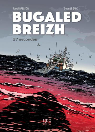 Bugaled breizh : 37 secondes