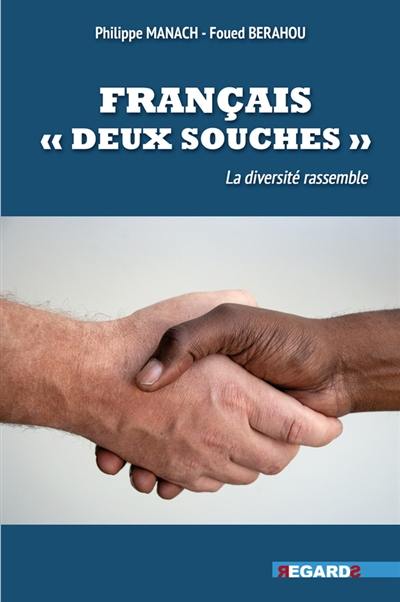 Français deux souches : la diversité rassemble