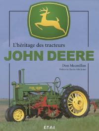 L'héritage des tracteurs John Deere