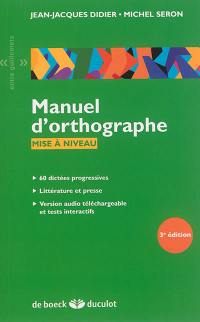 Manuel d'orthographe : mise à niveau