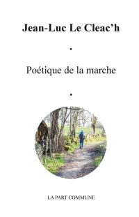 Poétique de la marche