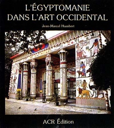 L'Egyptomanie dans l'art occidental