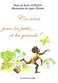 Contes pour les petits... et les grands !