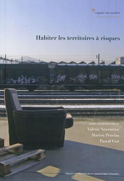 Habiter les territoires à risques