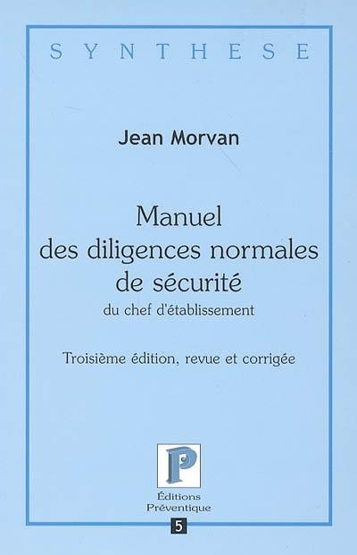 Manuel des diligences normales de sécurité du chef d'établissement