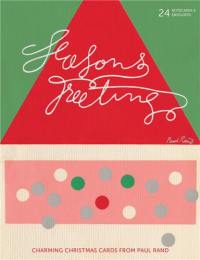 Season´s Greetings : Charming Holiday Cards from Paul Rand