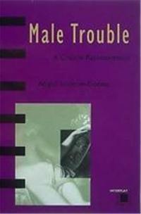 Male Trouble (Paperback)