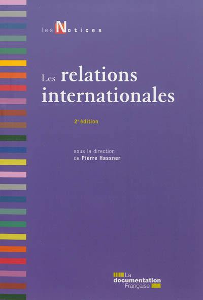 Les relations internationales