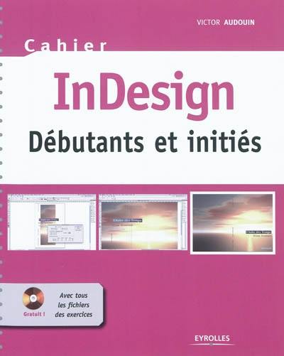 InDesign : débutants et initiés