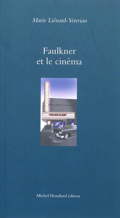 Faulkner et le cinéma