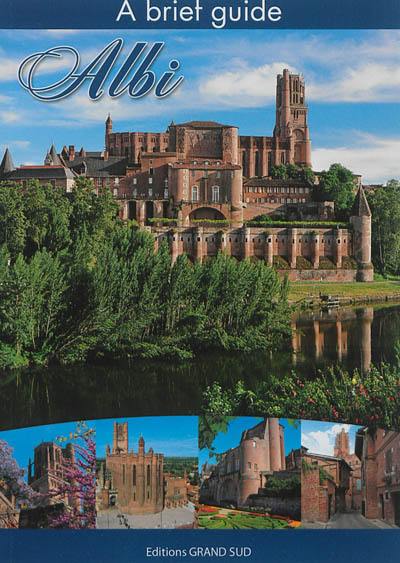 Albi : a brief guide