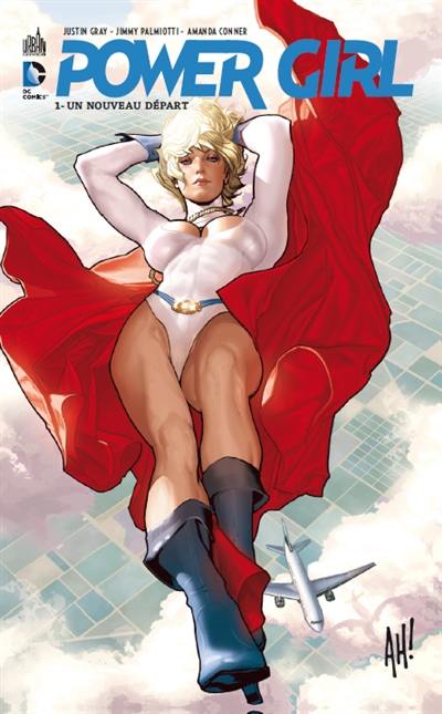 Power Girl. Vol. 1. Un nouveau départ