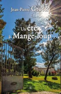 Un été à Mange-loup