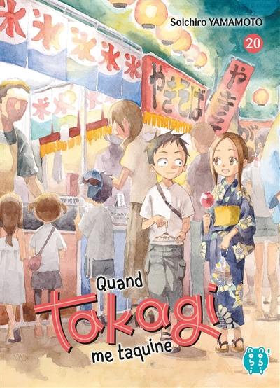 Quand Takagi me taquine. Vol. 20