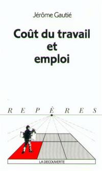 Coût du travail et emploi