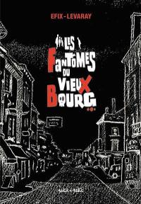 Les fantômes du vieux bourg