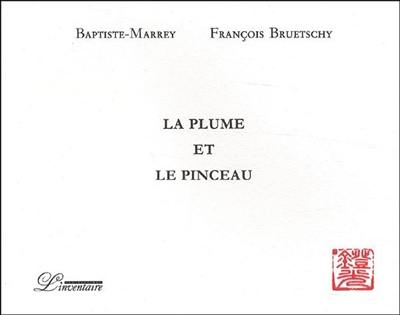 La plume et le pinceau