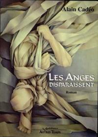 Les anges disparaissent